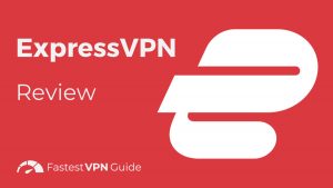 ExpressVPN review