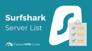 Surfshark server list